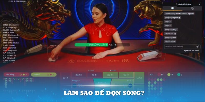 Làm sao để dọn sòng rồng hổ Win79?